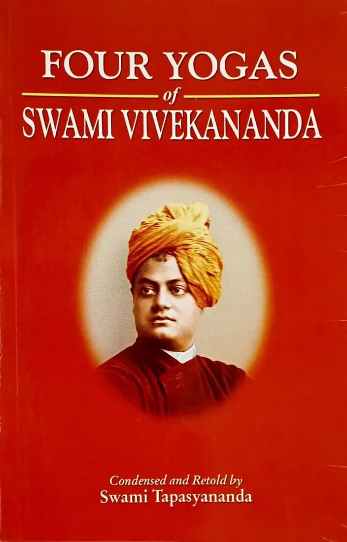 Four Yogas of Swami Vivekananda