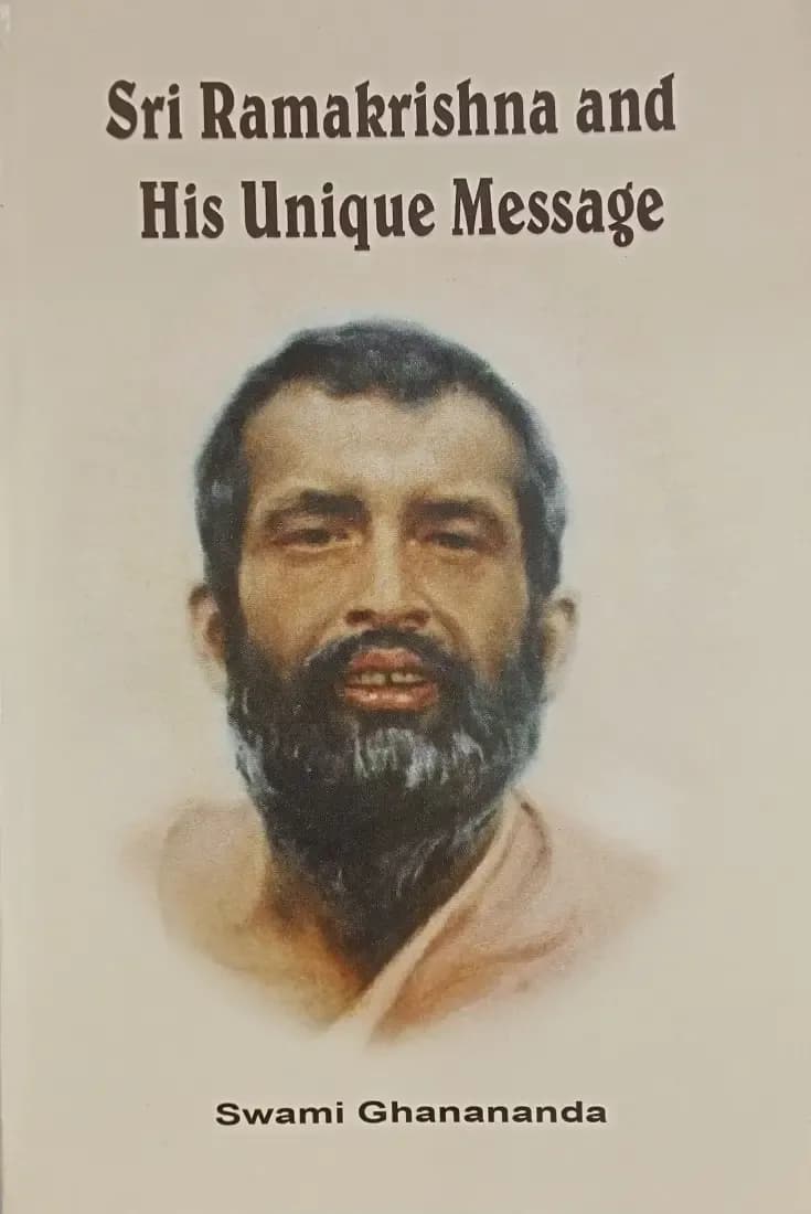 Sri Ramkrishna and His Unique Message